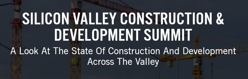  Silicon Valley Construction & Development Summit